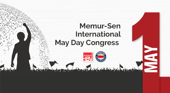 Memur-Sen International May Day Congress