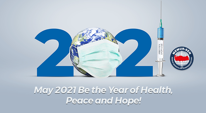 May 2021 Be the Year of Health, Peace and Hope!