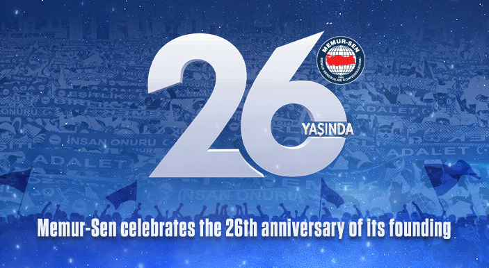 Memur-Sen celebrates the 26th anniversary of its founding