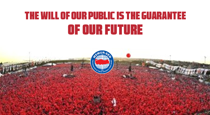 The Will of our Public is the Guarantee of Our Future