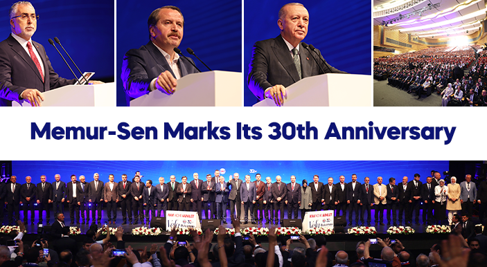 Memur-Sen Marks Its 30th Anniversary