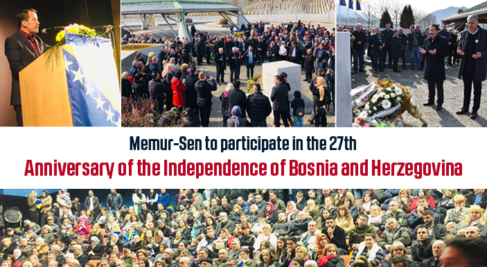 Memur-Sen to participate in the 27th Anniversary of the Independence of Bosnia and Herzegovina