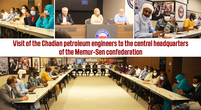 Visit of the Chadian petroleum engineers to the central headquarters of the Memur-Sen confederation.