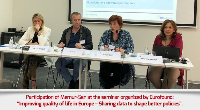 Participation of Memur-Sen at the seminar organized by Eurofound: “Improving quality of life in Europe – Sharing data to shape better policies”.