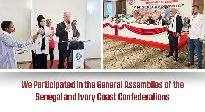 We Participated in the General Assemblies of the Senegal and Ivory Coast Confederations