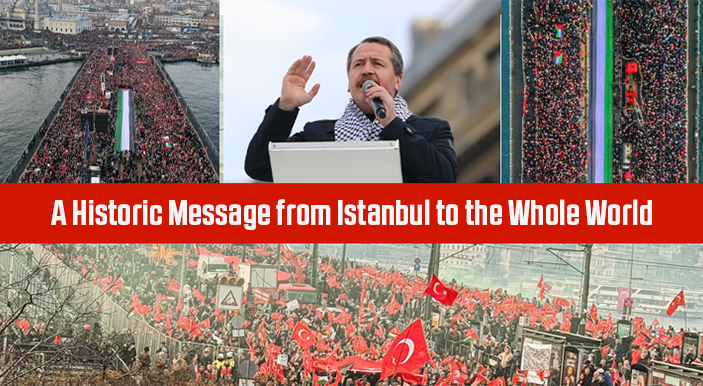 A Historic Message from Istanbul to the Whole World