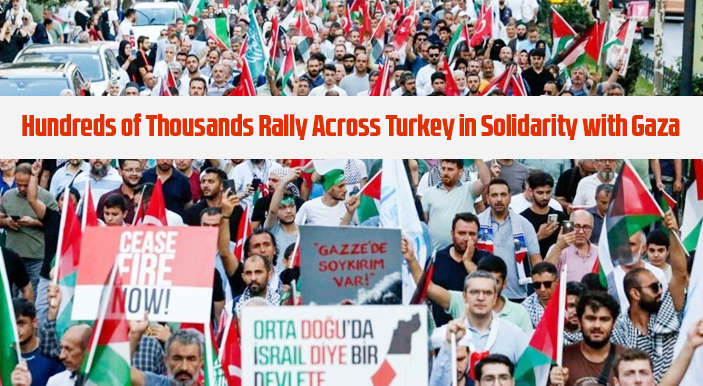 Hundreds of Thousands Rally Across Turkey in Solidarity with Gaza