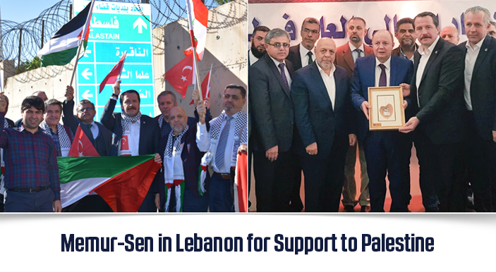 Memur-Sen in Lebanon for Support to Palestine