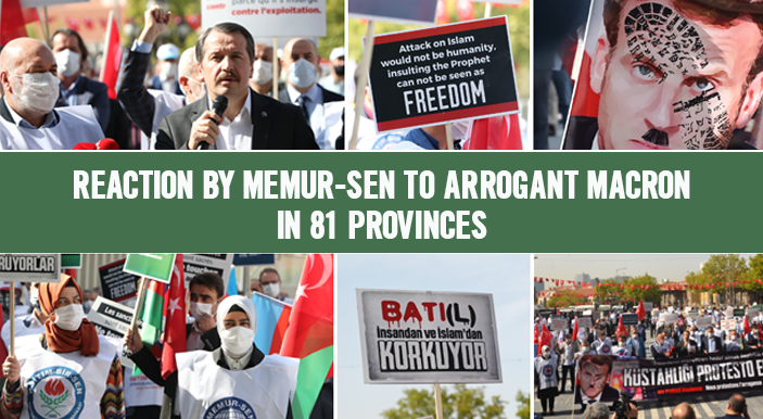 Reaction by Memur-Sen to Arrogant Macron in 81 Provinces
