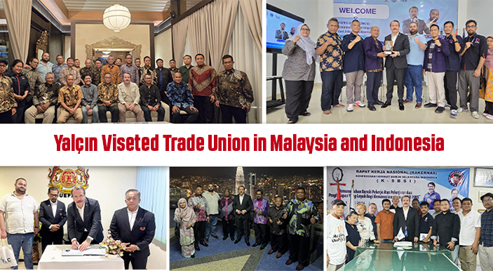 Yalçın Viseted Trade Union in Malaysia and Indonesia