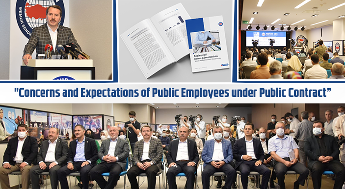 Memur-Sen shared the findings of its report, "Concerns and Expectations of Public Employees under Public Contract."