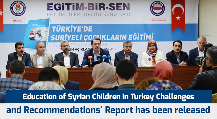 Education of Syrian Children in Turkey Challenges and Recommendations' Report has been released