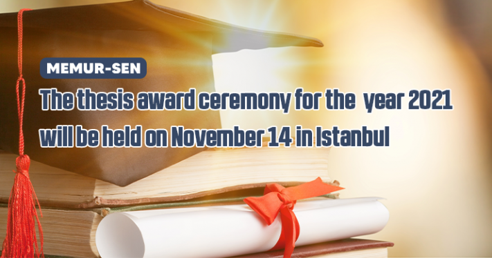 The thesis award ceremony for the year 2021 will be held on November 14 in Istanbul