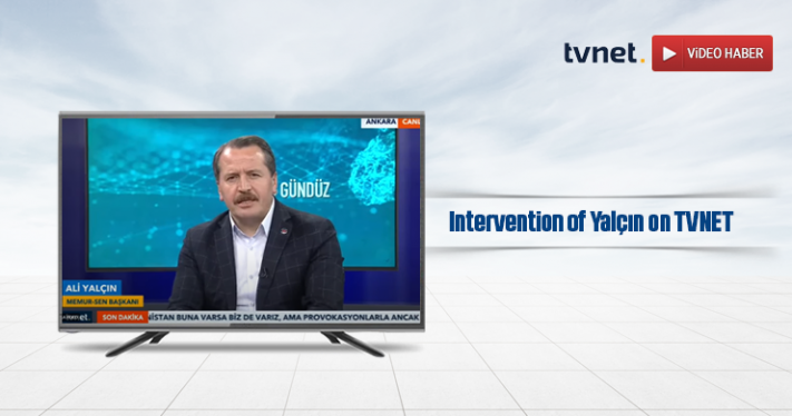Intervention of Yalçın on TVNET