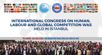 International Congress on Human, Labour and Global Competition was held in İstanbul