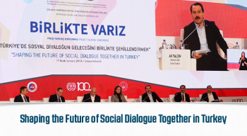 Shaping the Future of Social Dialogue Together in Turkey