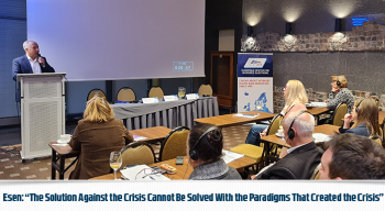 Esen: “The Solution Against the Crisis Cannot Be Solved With the Paradigms That Created the Crisis”