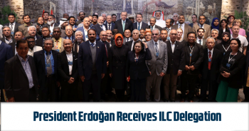 President Erdoğan Receives ILC Delegation