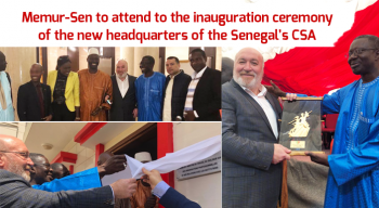Memur-Sen to attend to the inauguration ceremony of the new headquarters of the Senegal’s CSA