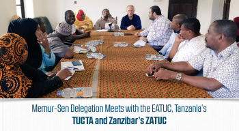 Memur-Sen Delegation Meets with the EATUC, Tanzania’s TUCTA and Zanzibar’s ZATUC