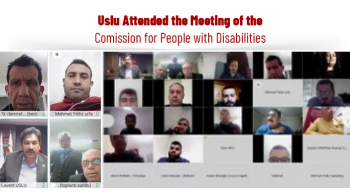 Uslu Attended the Meeting of the Comission for People with Disabilities